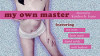 Review: My Own Master