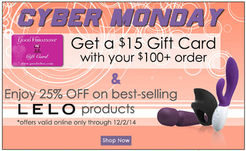 Cyber Monday at GoodVibes, 25% off LELO and more! Cyber Monday at GoodVibes, 25% off LELO and more!